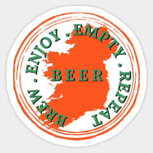 Brew Enjoy Empty Repeat - Irish Beer Acronym Sticker